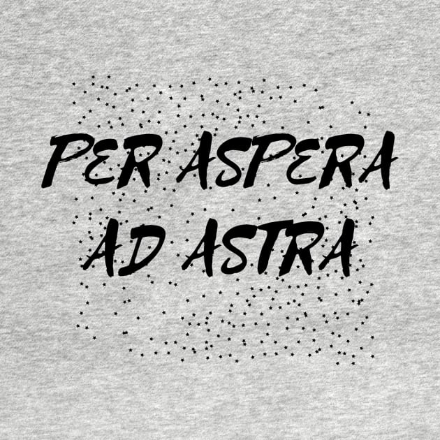 Per aspera ad astra by Word and Saying